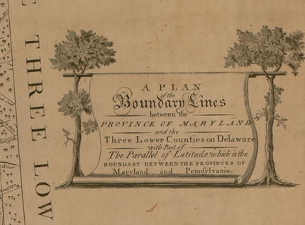 The War for Delaware and the Creation of the Mason-Dixon Line